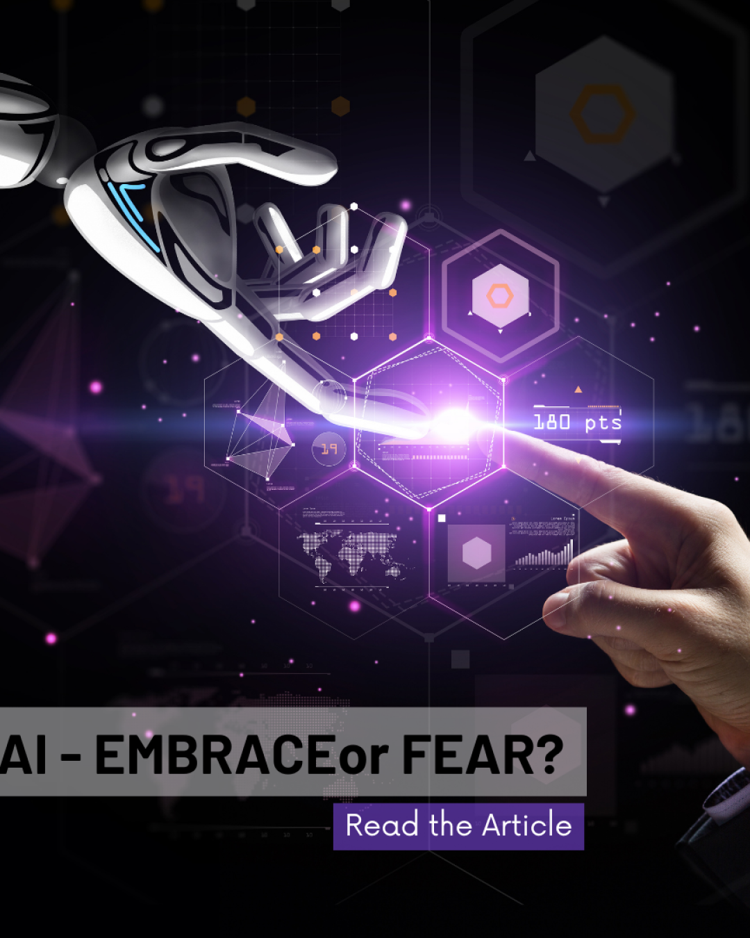 AI - Emrace or Fear