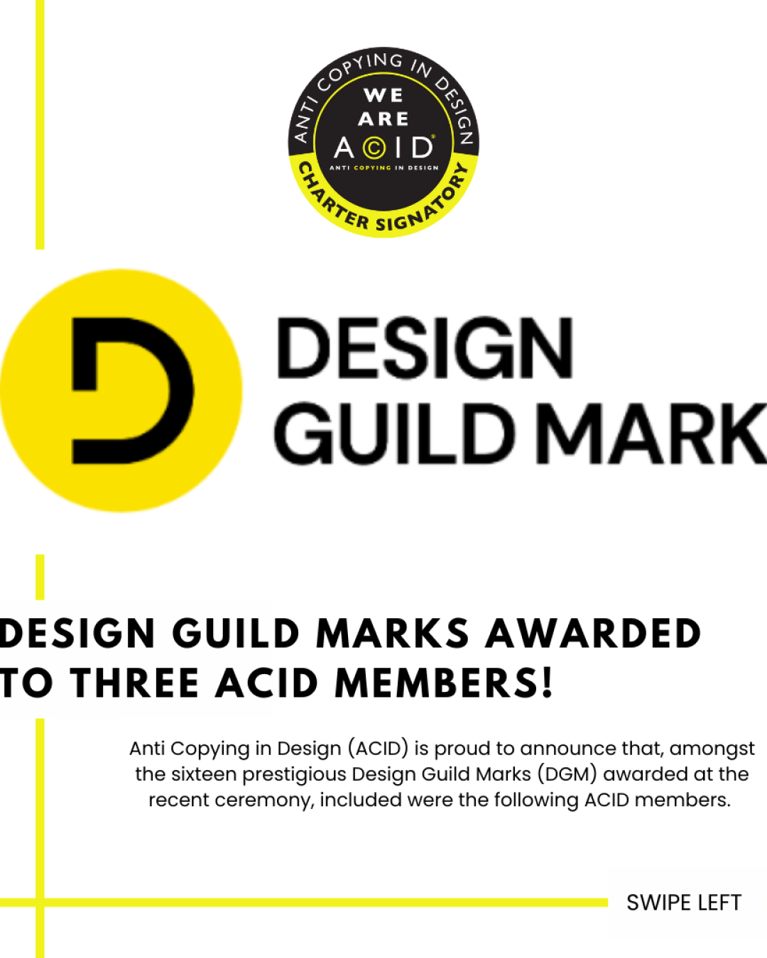 DESIGN GUILD MARKS AWARDED TO THREE ACID MEMBERS!