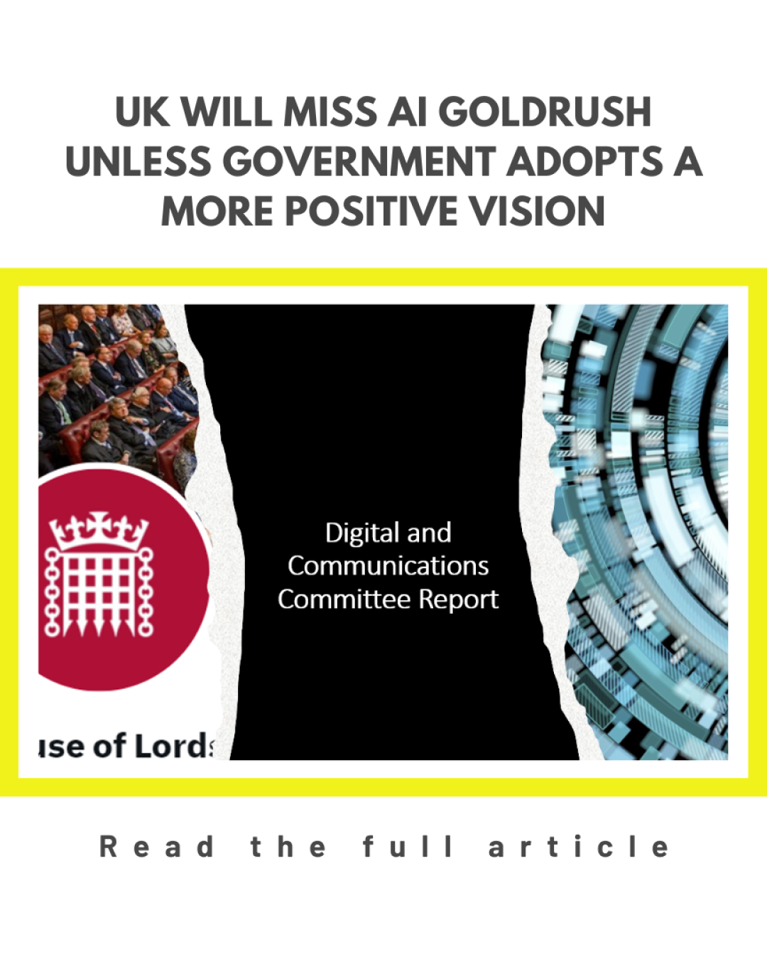 UK Will Miss AI Goldrush unless Government Adopts a more Positive Vision